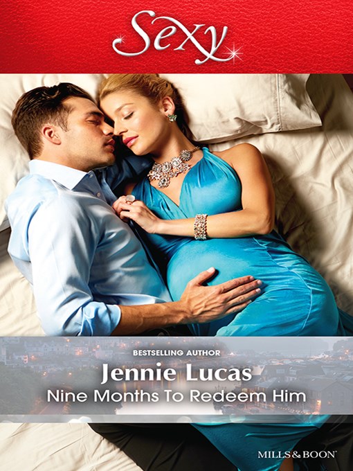 Title details for Nine Months to Redeem Him by Jennie Lucas - Wait list